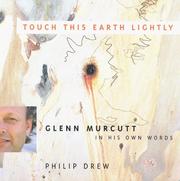 Cover of: Touch this earth lightly: Glenn Murcutt in his own words