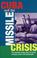Cover of: Cuba and the missile crisis