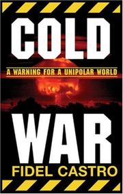 Cover of: Cold War: Warnings for a Unipolar World