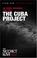 Cover of: The Cuba project