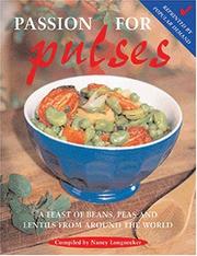 Cover of: Passion for Pulses  | Nancy Longnecker