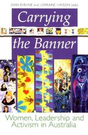Cover of: Carrying the banner by Joan Eveline and Lorraine Hayden (eds).
