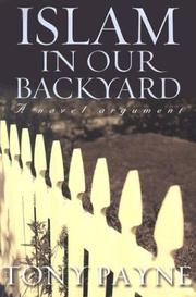 Cover of: Islam in Our Backyard: A Novel Argument
