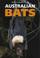 Cover of: Australian Bats