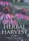 Cover of: Herbal Harvest