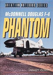 Cover of: McDonnell Douglas F-4 Phantom (Aviation Notebook Series)