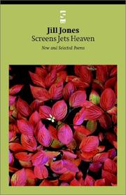 Cover of: Screens Jets Heaven: New and Selected Poems (Salt Modern Poets)