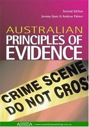 Cover of: Australian Principles of Evidence 2/e (Australian Principles) by Jeremy Gans