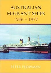 Cover of: Australian Migrant Ships 1946-1977