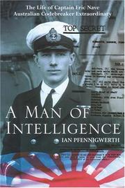 Cover of: A Man of Intelligence by Ian Pfennigwerth