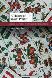 Cover of: A Theory of World Politics