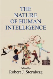 Cover of: The Nature of Human Intelligence