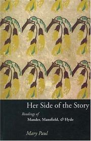 Cover of: Her side of the story: readings of Mander, Mansfield & Hyde
