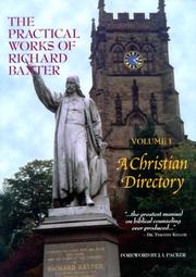 Cover of: Christian Directory by Richard Baxter, J. I. Packer