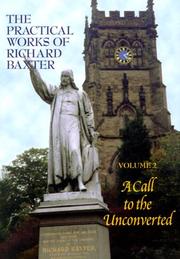 Cover of: A Call to the Unconverted by Richard Baxter, Richard Baxter