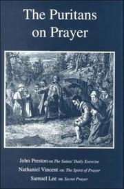 Cover of: The Puritans on prayer.