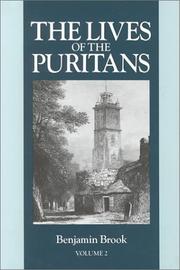 Cover of: Lives of the Puritans, Vol. 2 by Benjamin Brook