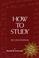 Cover of: How to Study