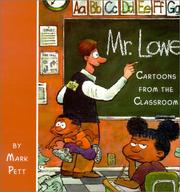 Cover of: Mr. Lowe: Cartoons from the Classroom