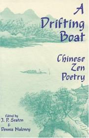 Cover of: A Drifting Boat: An Anthology of Chinese Zen Poetry