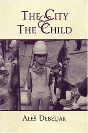 Cover of: The city and the child