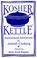 Cover of: Kosher Kettle