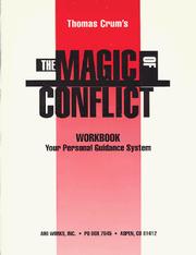Cover of: The Magic of Conflict Workbook: Your Personal Guidance System