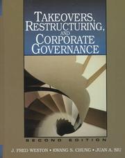 Cover of: Takeovers, restructuring, and corporate governance by J. Fred Weston