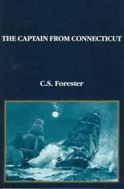 The captain from Connecticut by C. S. Forester