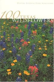 Cover of: 100 Texas wildflowers by Dorothy Baird Mattiza