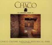Cover of: Chaco a Cultural Legacy by Michal Strutin, George H. H. Huey