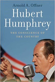 Hubert Humphrey by Arnold A. Offner