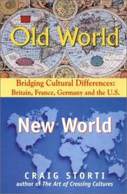 Cover of: Old World,  New World by Craig Storti