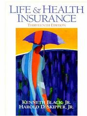 Cover of: Life and Health Insurance (13th Edition)