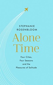 Alone time by Stephanie Rosenbloom