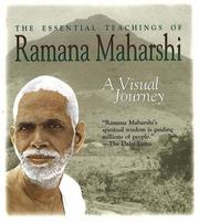Cover of: The Essential Teachings of Ramana Maharshi: A Visual Journey