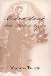 Cover of: Abraham Lincoln, from skeptic to prophet
