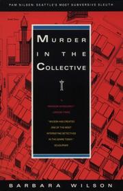 Murder in the Collective (Wilson, Barbara) by Barbara Wilson