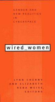 Cover of: Wired women: gender and new realities in cyberspace