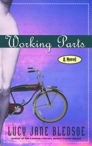 Cover of: Working parts by Lucy Jane Bledsoe
