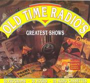 Cover of: Old time radio's greatest shows
