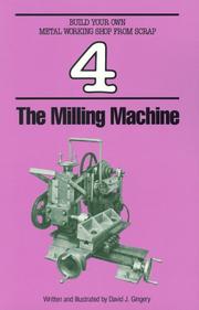 Cover of: The Milling Machine