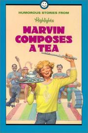 Cover of: Marvin composes a tea: and other humorous stories