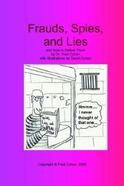Cover of: Frauds, Spies, and Lies by Fred Cohen