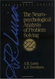Cover of: The Neuropsychological Analysis of Problem Solving (Classic Soviet Psychology) (Classic Soviet Psychology Series)