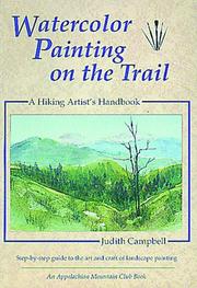 Cover of: Watercolor Painting on the Trail: A Hiking Artist's Handbook