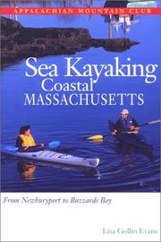 Cover of: Sea Kayaking Coastal Massachusetts | Lisa Gollin Evans