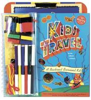 Cover of: Kids Travel: A Backseat Survival Kit