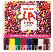 Cover of: The incredible clay book