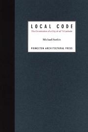 Cover of: Local Code: The Constitution of a City at 42 N Latitude